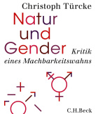Christoph Türcke_Natur und Gender